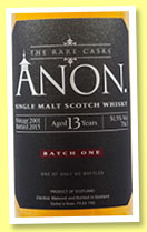 Anon. 13 yo 2001/2015 (51.5%, Abbey Whisky, The Rare Casks, single malt) Anon. 13 yo 2001/2015 (51.5%, Abbey Whisky, The Rare Casks, single malt)