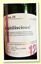 Glendronach 12 yo 2006/2019 (58.5%, Scotch Malt Whisky Society #96.25 ‘Fruitilicious!’, 2nd fill barrel, 162 bottles) Glendronach 12 yo 2006/2019 (58.5%, Scotch Malt Whisky Society #96.25 ‘Fruitilicious!’, 2nd fill barrel, 162 bottles)