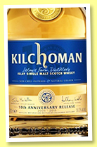 Kilchoman ‘10th anniversary’ (58.2%, OB, 3000 bottles, 2015) Kilchoman ‘10th anniversary’ (58.2%, OB, 3000 bottles, 2015)