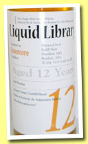 Bowmore 12 yo 2001/2013 (52.9%, The Whisky Agency, Liquid Library, refill butt, 484 bottles) 