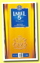 Label 5 18 yo 'Extra Rare' (40%, OB, Scotch blend, +/- 2014)