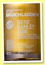 Bruichladdich 'Bere Barley 2008' (50%, OB, Uhi Orkney Farms, 2014)
