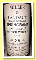 Springbank 29 yo 1965/1994 (46%, OB for Miller & Landau, sherry, cask #1298) Springbank 29 yo 1965/1994 (46%, OB for Miller & Landau, sherry, cask #1298)