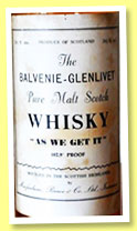 Balvenie 'As We Get It' (102.9 proof, MacFarlane, Bruce & Co., +/-1970) Balvenie 'As We Get It' (102.9 proof, MacFarlane, Bruce & Co., +/-1970)