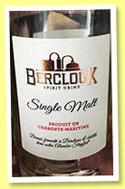 Bercloux (43.6%, OB, spirit drink, France, Charentes, batch #ACF1, 1144 bottles, 2015) Bercloux (43.6%, OB, spirit drink, France, Charentes, batch #ACF1, 1144 bottles, 2015)