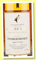 Tobermory 20 yo 1994/2015 (53.5%, Gleann Mor, A Rare Find, cask #98, 274 bottles) Tobermory 20 yo 1994/2015 (53.5%, Gleann Mor, A Rare Find, cask #98, 274 bottles)