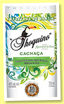 Thoquino (40%, OB, cachaça, +/-2015) Thoquino (40%, OB, cachaça, +/-2015)