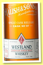 Westland 2 yo (46%, OB for Kalish & Sons, single malt, Heavy char new American oak, cask #97, 188 bottles, 2014) Westland 2 yo (46%, OB for Kalish & Sons, single malt, Heavy char new American oak, cask #97, 188 bottles, 2014)