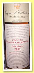Folle Blanche 2003 (42.3%, Jean Grosperrin, Grande Champagne, lot No.422, 385 litres, +/-2015)