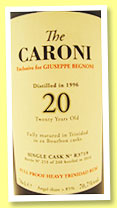 The Caroni 20 yo 1996/2016 (70.7%, Giuseppe Begnoni, bourbon, cask #R3719, 260 bottles) 