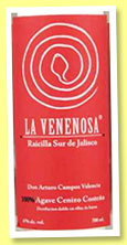 La Venenoza ‘Raicilla Sur de Jalisco’ (47%, OB, +/-2016) La Venenoza ‘Raicilla Sur de Jalisco’ (47%, OB, +/-2016)