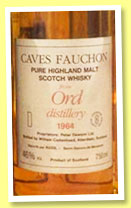 Ord 1964 (46%, Cadenhead for Caves Fauchon, 75cl, mid 1980s?) Ord 1964 (46%, Cadenhead for Caves Fauchon, 75cl, mid 1980s?)