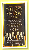 Springbank 21 yo (54.1%, The Whisky Show, bourbon) Springbank 21 yo (54.1%, The Whisky Show, bourbon)