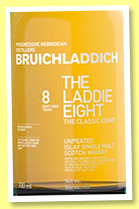 Bruichladdich 8 yo ‘The Laddie Eight’ (50%, OB, +/-2016) Bruichladdich 8 yo ‘The Laddie Eight’ (50%, OB, +/-2016)