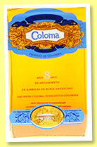 Coloma 8 yo (40%, OB, Colombia, +/-2016)