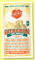 Irish Whiskey 14 yo 2002/2016 ‘Gathering’ (53%, Whiskybase, barrel, cask # 8889, 225 bottles) Irish Whiskey 14 yo 2002/2016 ‘Gathering’ (53%, Whiskybase, barrel, cask # 8889, 225 bottles)