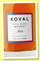Koval ‘Millet’ (40%, OB, American whiskey, +/-2016) Koval ‘Millet’ (40%, OB, American whiskey, +/-2016)