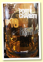 Port Charlotte 10 yo ‘Second Edition’ (50%, OB, 2016) Port Charlotte 10 yo ‘Second Edition’ (50%, OB, 2016)