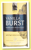 Vanilla Burst ‘Batch 1’ (46%, Wemyss Malts, blended malt, 4,800 bottles) 