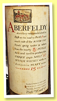 Aberfeldy 15 yo (43%, OB, Japan, 75cl, +/-1985) Aberfeldy 15 yo (43%, OB, Japan, 75cl, +/-1985)