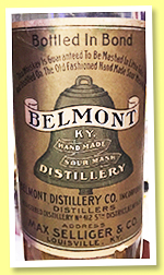 Belmont (no ABV statement, Kentucky bourbon, sour mash, +/-1910)