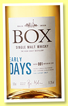 Box ‘Early Days Batch 001’ (51.2%, OB, Sweden, 2017) Box ‘Early Days Batch 001’ (51.2%, OB, Sweden, 2017)