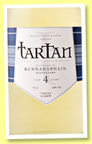 Bunnahabhain 4 yo (40%, La Maison du Whisky, Tartan, +/-2017)