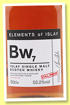 Bw7 (53.2%, Speciality Drinks Ltd, Elements of Islay, 2017) Bw7 (53.2%, Speciality Drinks Ltd, Elements of Islay, 2017)