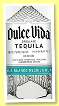 Dulce Vida ‘Blanco’ (40%, OB, tequila, organic, +/-2017) Dulce Vida ‘Blanco’ (40%, OB, tequila, organic, +/-2017)