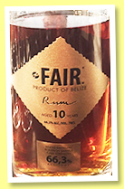 Fair 10 yo (66.3%, Fair Spirits, Belize, 2017) Fair 10 yo (66.3%, Fair Spirits, Belize, 2017)
