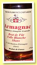 Armagnac 18 yo ‘Brut de Fût Folle Blanche’ (47%, OB, Florence Castarède, +/-2016)