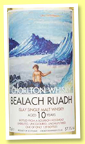 Bealach Ruadh 10 yo (57.1%, Chorlton Whisky, bourbon hogshead, 159 bottles, 2018)