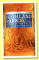 Highland Park 16 yo ‘Wings of the Eagles’ (44.5%, OB, travel retail, 2018) Highland Park 16 yo ‘Wings of the Eagles’ (44.5%, OB, travel retail, 2018)