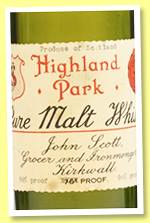 Highland Park (98°proof, John Scott, pure malt, +/-1950) Highland Park (98°proof, John Scott, pure malt, +/-1950)