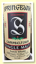 Springbank 12 yo (46%, OB, tall bottle ‘green thistle’, dark vatting, 1990s) Springbank 12 yo (46%, OB, tall bottle ‘green thistle’, dark vatting, 1990s)
