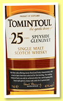 Tomintoul 25 yo (43%, OB, +/-2016) Tomintoul 25 yo (43%, OB, +/-2016)