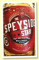 The Speyside Star 12 yo (50%, North Star ‘Millennial Range’, single refill sherry butt, 600 bottles) The Speyside Star 12 yo (50%, North Star ‘Millennial Range’, single refill sherry butt, 600 bottles)