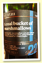 Springbank 22 yo 1995/2018 (48.8%, Scotch Malt Whisky Society, 27.111 ‘A Coal Bucket Full Of Marshmallows’, refill sherry hogshead, 277 bottles) Springbank 22 yo 1995/2018 (48.8%, Scotch Malt Whisky Society, 27.111 ‘A Coal Bucket Full Of Marshmallows’, refill sherry hogshead, 277 bottles)