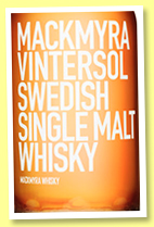 Mackmyra ‘Vintersol’ (46.1%, OB, Sweden, 2019) Mackmyra ‘Vintersol’ (46.1%, OB, Sweden, 2019)