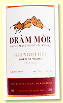 Glenrothes 10 yo 2009/2019 (58%, Dram Mor, cask #5280, 348 bottles) Glenrothes 10 yo 2009/2019 (58%, Dram Mor, cask #5280, 348 bottles)