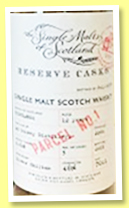 Orkney 12 yo 2006/2019 ‘Reserve Cask Parcel No.1’ (46%, The Single Malts of Scotland, 2019) Orkney 12 yo 2006/2019 ‘Reserve Cask Parcel No.1’ (46%, The Single Malts of Scotland, 2019)