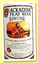 Peat Reek 10 yo 2006/2017 (58.6%, Blackadder, Raw Cask, refill sherry, cask #PR2017-4, 234 bottles) Peat Reek 10 yo 2006/2017 (58.6%, Blackadder, Raw Cask, refill sherry, cask #PR2017-4, 234 bottles)
