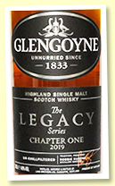 Glengoyne ‘The Legacy’ Chapter One (48%, OB, 1st fill oloroso sherry and refill casks, 2019) Glengoyne ‘The Legacy’ Chapter One (48%, OB, 1st fill oloroso sherry and refill casks, 2019)