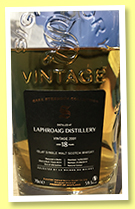 Laphroaig 18 yo 2001/2019 (59.3%, Signatory Vintage, for La Maison du Whisky, refill sherry butt, cask #319, 606 bottles) Laphroaig 18 yo 2001/2019 (59.3%, Signatory Vintage, for La Maison du Whisky, refill sherry butt, cask #319, 606 bottles)