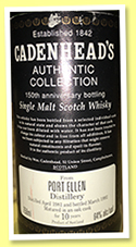 Port Ellen 10 yo 1981/1992 (64%, Cadenhead, Authentic Collection, 150th Anniversary, for Preiss Import California)