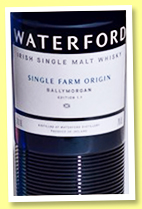 Waterford ‘Single Farm: Ballymorgan 1.1’ 2016/2020 (50%, OB, Irish, batch #V23530) Waterford ‘Single Farm: Ballymorgan 1.1’ 2016/2020 (50%, OB, Irish, batch #V23530)