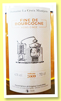 Domaine La Croix Montjoie 2009 ‘Hors d’Âge’ (42%, OB, fine de Bourgogne) Domaine La Croix Montjoie 2009 ‘Hors d’Âge’ (42%, OB, fine de Bourgogne)
