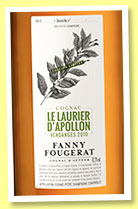 Fanny Fougerat 2010 ‘Le Laurier d’Appollon’ (42.2%, OB, Cognac Petite Champagne, 2460 bottles, +/-2019) Fanny Fougerat 2010 ‘Le Laurier d’Appollon’ (42.2%, OB, Cognac Petite Champagne, 2460 bottles, +/-2019)