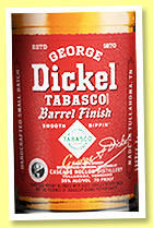 George Dickel ‘Tabasco Barrel Finish’ (35%, OB, USA, +/-2019) George Dickel ‘Tabasco Barrel Finish’ (35%, OB, USA, +/-2019)