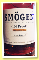 Smögen 6 yo ‘100 proof’ (57.1%, OB, Sweden, sherry quarter cask, 2020) Smögen 6 yo ‘100 proof’ (57.1%, OB, Sweden, sherry quarter cask, 2020)